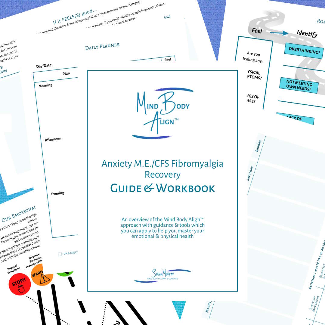 Anxiety M.E./CFS Fibromyalgia Recovery Self-Study Guide & Workbook